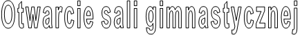 Otwarcie sali gimnastycznej